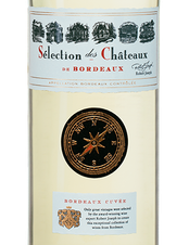 Вино Selection des Chateaux de Bordeaux Blanc, (144463), белое сухое, 0.75 л, Селексьон де Шато де Бордо Блан цена 1590 рублей