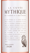 Вино из Лангедок-Руссильон La Cuvee Mythique Rose