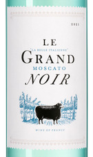 Вино Le Grand Noir Moscato, (142234), белое сладкое, 2022 г., 0.75 л, Ле Гран Нуар Москато цена 1490 рублей