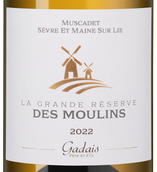 Muscadet Sevre et Maine La Grande Reserve du Moulin