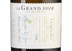 Вино к овощам Le Grand Noir Les Reserves Blanc
