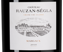Вино 2010 года урожая Chateau Rauzan-Segla