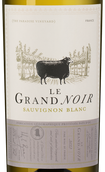 Вино с цветочным вкусом Le Grand Noir Sauvignon Blanc