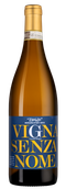 Белое шампанское и игристое вино из Пьемонта Vigna Senza Nome