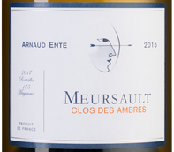 Вино шардоне из Бургундии Meursault Clos des Ambres