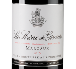 Вино La Sirene de Giscours, (133145), красное сухое, 2015 г., 0.75 л, Ля Сирен де Жискур цена 7190 рублей