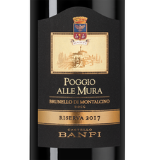 Вино Brunello di Montalcino Poggio alle Mura, (143336), красное сухое, 2017, 0.75 л, Брунелло ди Монтальчино Ризерва Поджо алле Мура цена 29990 рублей